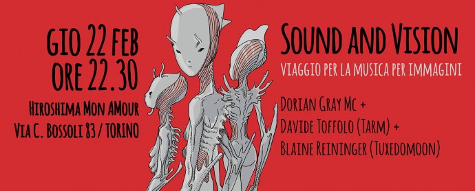 Sound and Vision: Dorian Gray Mc, Davide Toffolo, B. Reininger